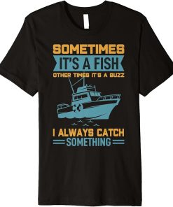 Fishing Rods Lovers | Funny Fishing Sayings | Funny Fishing Premium T-Shirt